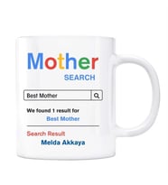 Mother Google Arama Motoru Anne İsimli Kupa