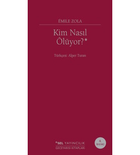 Kim Nasıl Ölüyor?