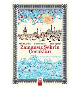 Altın - Zamansız Şehrin Çocukları - Almila Aydın