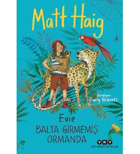 Evie Balta Girmemiş Ormanda
