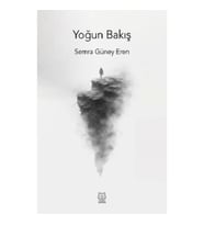 Yoğun Bakış