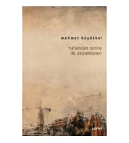Tufandan Sonra İlk Akşamüzeri