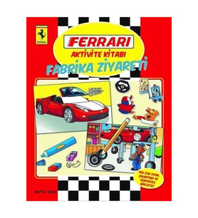Ferrari Aktivite Kitabı: Fabrika Ziyareti