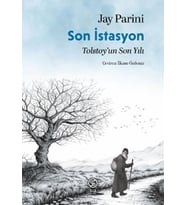 Son İstasyon Tolstoy’un Son Yılı