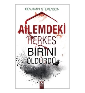 Ailemdeki Herkes Birini Öldürdü