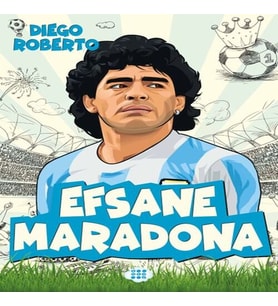 Efsane Futbolcular Efsane Maradona