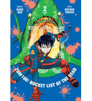 Zom 100: Bucket List Of The Dead, Vol. 2