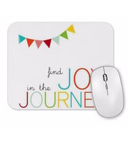 Find Joy in the Journey Mouse Pad.jpg