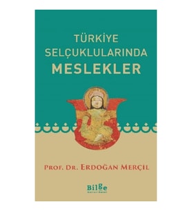 Türkiye Selçuklularında Meslekler