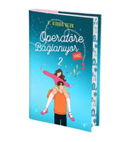 Operatöre Bağlanıyorsunuz - 2 (Ciltli - Yan Boyamalı)