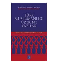 Türk Müslümanlığı Üzerine Yazılar