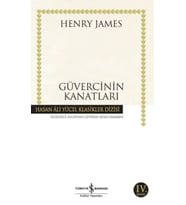 Güvercinin Kanatları - Hasan Ali Yücel Klasikleri