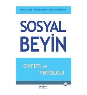 Sosyal Beyin - Evrim ve Patoloji