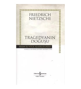 Tragedyanın Doğuşu (Ciltli)