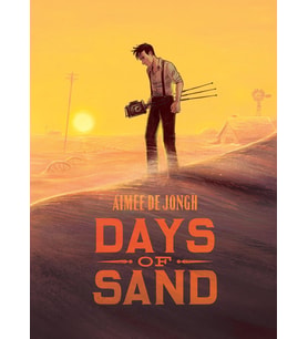 Days Of Sand: A Graphic Novel (Krem)