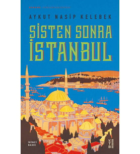 Sisten Sonra İstanbul