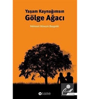Yaşam Kaynağımsın Gölge Ağacı (Renksiz)