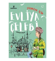 Çocuklar İçin Evliya Çelebi