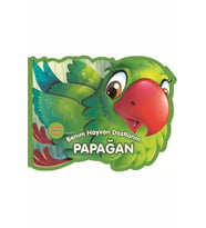 Papağan - Benim Hayvan Dostlarım (ciltli)