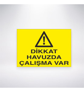 Dikkat Havuzda Çalışma Var