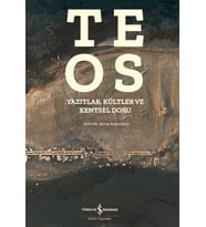 Teos - Yazıtlar, Kültler ve Kentsel Doku