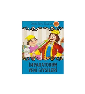 İmparatorun Yeni Giysileri Seçme Dünya Masalları Parıltı Yay