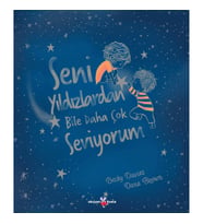 Seni Yıldızlardan Bile Daha Çok Seviyorum