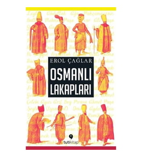 Osmanlı Lakapları