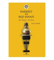 Hareket ve Reji Sanatı