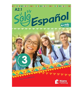 Solo español 3 (A2.1) Libro del alumno y de ejerci