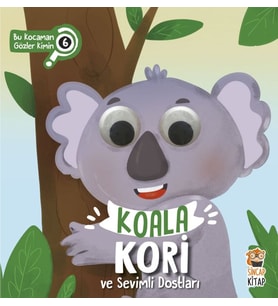 Bu Kocaman Gözler Kimin? 6 - Koala Kori ve Sevimli Dostları