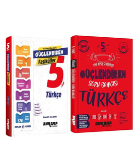 Ankara Yayıncılık 5.Sınıf Türkçe Güçlendiren Konu Fasikül ve Soru Bankası Seti 2 Kitap