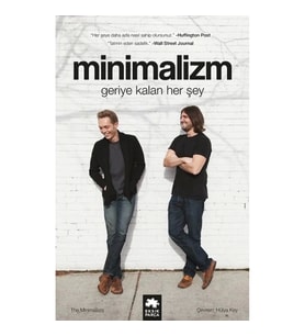 Minimalizm - Geriye Kalan Herşey