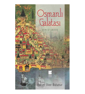 Osmanlı Galatası (1453-1600)
