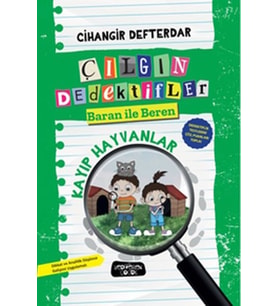 Kayıp Hayvanlar - Çılgın Dedektifler Baran ile Beren
