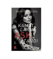 Kanatlarım Aşktandı Selin Söğütlügil Mona Kitap
