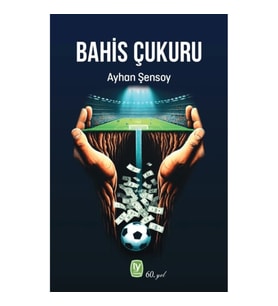 Bahis Çukuru