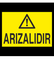 Arızalıdır Uyarı Levhası 70x100cm (Karışık)