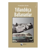 Yıllandıkça Ballananlar