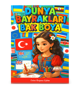 Dünya Bayrakları Boyama Kitabı Renkli Bayrak Örnekleriyle (200 Ülke)