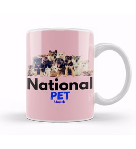National Pet Month Kupa Bardak Porselen