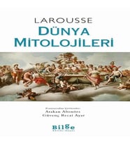 Larousse - Dünya Mitolojileri