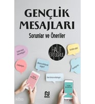 Gençlik Mesajları Sorunlar ve Öneriler Halit Ertuğrul Nesil Yayın
