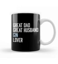 Great Dad Great Husband Gin Lover Kupa Bardak Porselen
