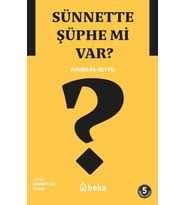 Sünnette Şüphe mi Var?