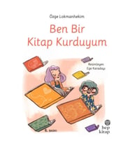 Ben Bir Kitap Kurduyum