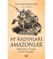 Ay Kadınları Amazonlar - Lyn Webster Wilde