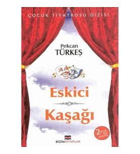 Çocuk Tiyatrosu Dizisi - Eskici - Kaşağı