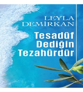 Tesadüf Dediğin Tezahürdür