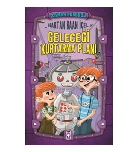 Zaman Turşusu - Geleceği Kurtarma Planı